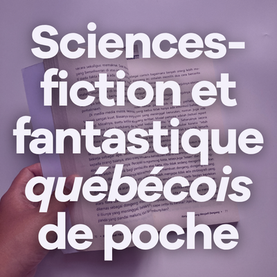 Image Sciences-fiction et fantastique québécois de poche